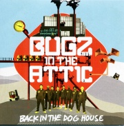 Covermotiv - Bugz in the Attic - back in the dog house