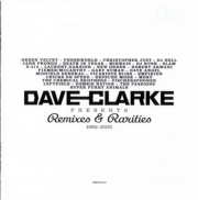 Covermotiv - Dave Clarke - Remixes & Rarities 1992-2005