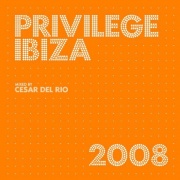 Covermotiv - Various - Privilege 2008 - mixed by Cesar del Rio