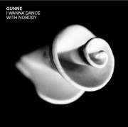 Covermotiv - Gunne - I wanna dance with nobody