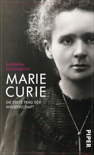 Titelmotiv - Marie Curie - Die erste Frau der Wissenschaft