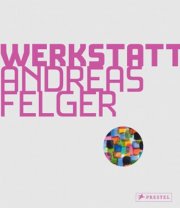 Kunstwerkstatt Andreas Felger