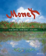 Monet (Seine Grten - Seine Kunst - Sein Leben)